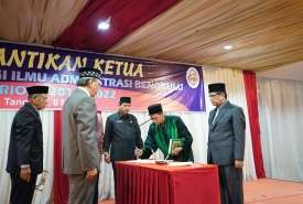 Pelantikan Ketua Sekolah Tinggi Ilmu Administrasi (STIA) Bengkulu periode 2018-2022